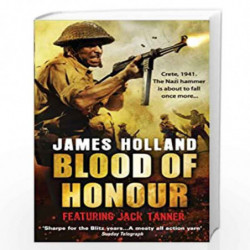 Blood of Honour: A Jack Tanner Adventure by Holland, James Book-9780552773980