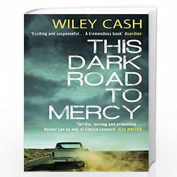This Dark Road to Mercy: Backstrom 3 by Cash, Wiley Book-9780552778213