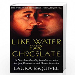 Like Water For Chocolate: No.1 international bestseller by LAURA ESQUIVEL Book-9780552995870