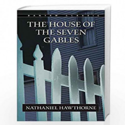 The House of the Seven Gables (Bantam Classics) by HAWTHORNE NATHANIEL Book-9780553212709