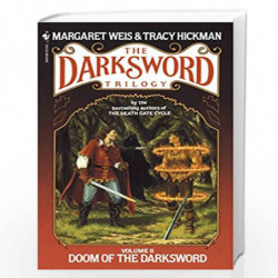 Doom of the Darksword: 2 (The Darksword Trilogy) by WEIS MARGARET Book-9780553271645