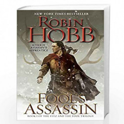 Fool''s Assassin: Book One of the Fitz and the Fool Trilogy by ROBIN HOBB Book-9780553392425