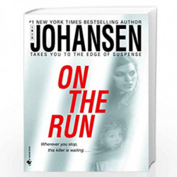 On the Run: A Novel by IRIS JOHANSEN Book-9780553586527