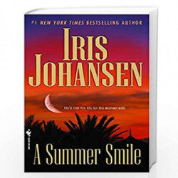 A Summer Smile: 6 (Sedikhan) by IRIS JOHANSEN Book-9780553590937