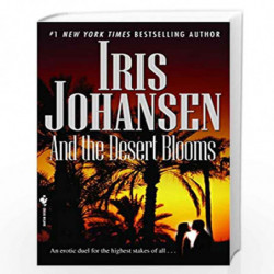 And the Desert Blooms: 7 (Sedikhan) by JOHANSEN, IRIS Book-9780553592306