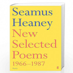 New and Selected Poems (Faber Poetry) by SEAMUS HEANEY Book-9780571143726