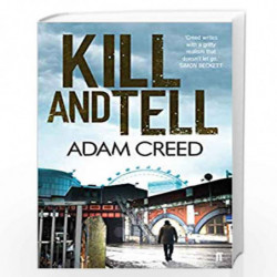 Kill and Tell (DI Staffe) by ADAM CREED Book-9780571275021