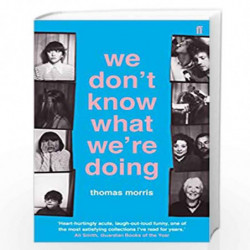 We Don''t Know What We''re Doing by Morris, Thomas Book-9780571317028