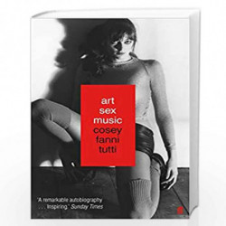 Art Sex Music by Tutti, Cosey Fanni Book-9780571328529