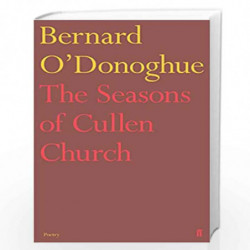 The Seasons of Cullen Church by O\'Donoghue, Bernard Book-9780571330478