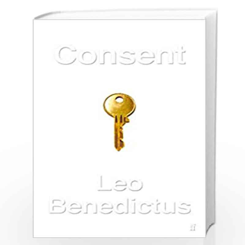 Consent by Benedictus, Leo Book-9780571335893