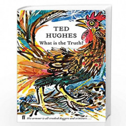 What is the Truth?: Collected Animal Poems Vol 2 (Collected Animal Poems 2) by TED HUGHES Book-9780571349401