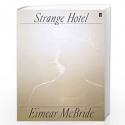 Strange Hotel by MCBRIDE, EIMEAR Book-9780571355143