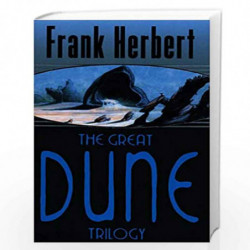 The Great Dune Trilogy: Dune, Dune Messiah, Children of Dune (GollanczF.) by HERBERT FRANK Book-9780575070707