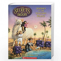 Journey to the Volcano Palace: 2 (Secrets of Droon - 2) by TONY ABBOTT Book-9780590108416