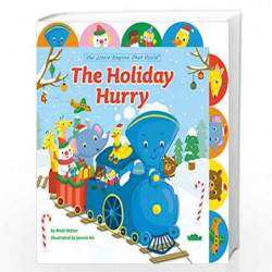 The Holiday Hurry: A Tabbed Board Book (The Little Engine That Could) by Mitter, Matt Book-9780593096451