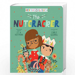 The Nutcracker (Penguin Bedtime Classics) by E.T.A. Hoffmann