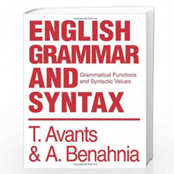 English Grammar and Syntax: Grammatical Functions and Syntactic Values by NA Book-9780595283156
