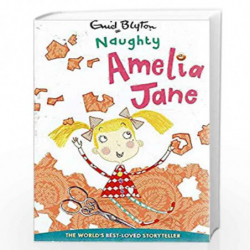 Blyton: Amelia Jane: Naughty Amelia Jane by NA Book-9780603570308
