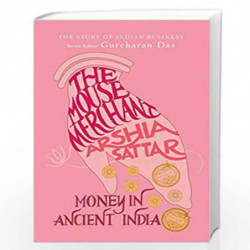 The Mouse Merchant: Money in Ancient India by Arshia Sattar Book-9780670085064