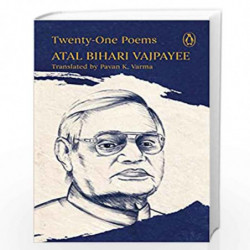 Twenty-One Poems by ATAL BIHARI VAJPAYEE Book-9780670091843