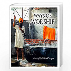 Ways of Worship by Radhika Chopra Book-9780670094011