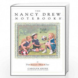 The Soccer Shoe Clue (Volume 5) (Nancy Drew Notebooks) by Keene, Carolyn Book-9780671879495