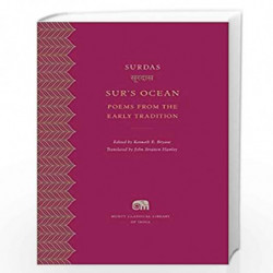 Sur''s Ocean - Poems from the Early Tradition (Murty Classical Library of India) by Surdas Book-9780674504479