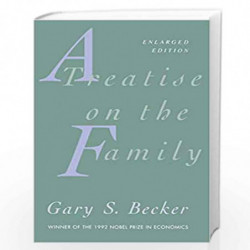 A Treatise on the Family Enl Ed (Paper) 2e: Enlarged Edition by Becker, Gary S. Book-9780674906990