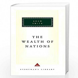 The Wealth of Nations (Everyman''s Library Classics Series) by Smith, Adam Book-9780679405641