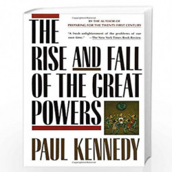The Rise and Fall of the Great Powers (Vintage): Economic Change and Military Conflict from 1500 to 2000 by PAUL KENNEDY Book-97