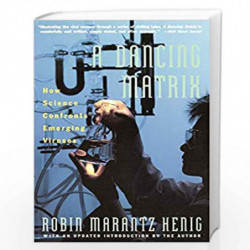 Dancing Matrix: How Science Confronts Emerging Viruses by Robin Marantz Henig Book-9780679730835