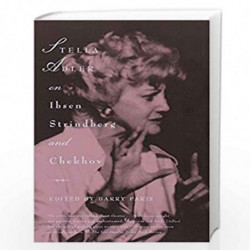Stella Adler on Ibsen, Strindberg, and Chekhov by Stella adler Book-9780679746980