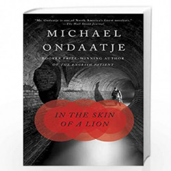 In the Skin of a Lion (Vintage International) by MICHAEL ONDAATJE Book-9780679772668