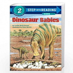 Dinosaur Babies (Step into Reading) by Penner, Lucille Rech Book-9780679812074
