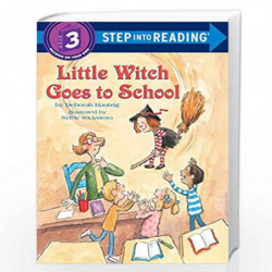 Little Witch Goes to School: Step Into Reading 3 by Hautzig, Deborah Book-9780679887386