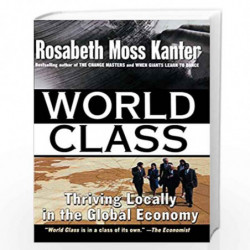 World Class by ROSABETH MOSS KANTER Book-9780684825229