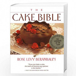 The Cake Bible by Beranbaum, Rose Levy Book-9780688044022