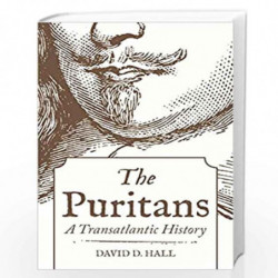 The Puritans  A Transatlantic History by Hall, David Book-9780691151397