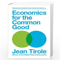 Economics for the Common Good by TIROLE, JEAN Book-9780691212166
