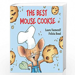 The Best Mouse Cookie (If You Give...) by Numeroff, Laura Book-9780694012701