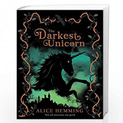 The Darkest Unicorn (Dark Unicorns) by Alice Hemming Book-9780702300639