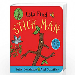 Let''s Find Stick Man by JULIA DONALDSON Book-9780702305849