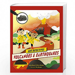 Volcanoes and Earthquakes (Geo Detectives) by Chris Oxlade, Anita Ganeri Book-9780711244603