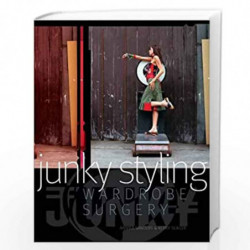 Junky Styling: Wardrobe Surgery by SANDERS Book-9780713688337