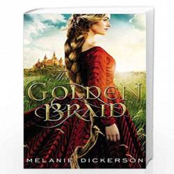 The Golden Braid by Dickerson, Melanie Book-9780718026264