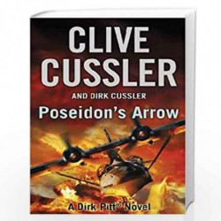 Poseidon''s Arrow: A Dirk Pitt Novel (The Dirk Pitt Adventures) by CLIVE CUSSLER Book-9780718177218