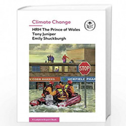 Climate Change (A Ladybird Expert Book) (The Ladybird Expert Series) by The Prince of Wales, HRH,Juniper, Tony,Shuckburgh, Emily