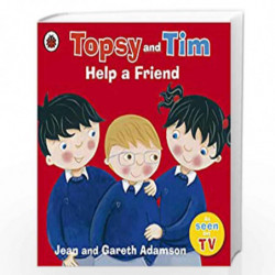 Topsy and Tim: Help a Friend (Topsy & Tim) by Jean and Gareth Adamson Book-9780723292593