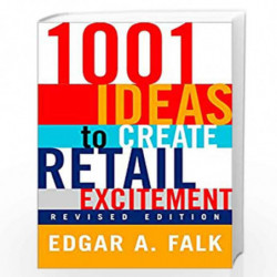 1001 Ideas to Create Retail Excitement: (Revised & Updated) by NA Book-9780735203433